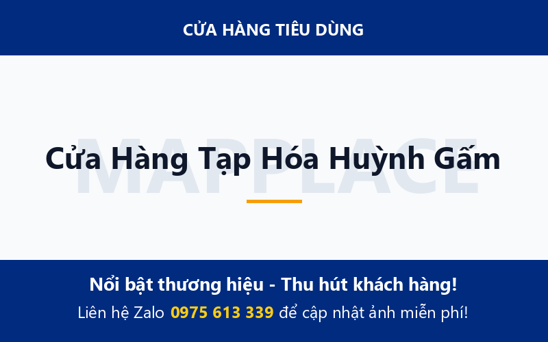 Cửa Hàng Tạp Hóa Huỳnh Gấm