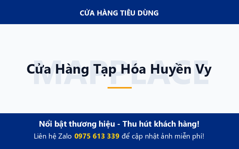 Cửa Hàng Tạp Hóa Huyền Vy