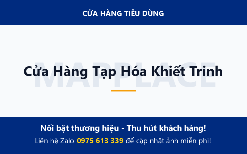 Cửa Hàng Tạp Hóa Khiết Trinh