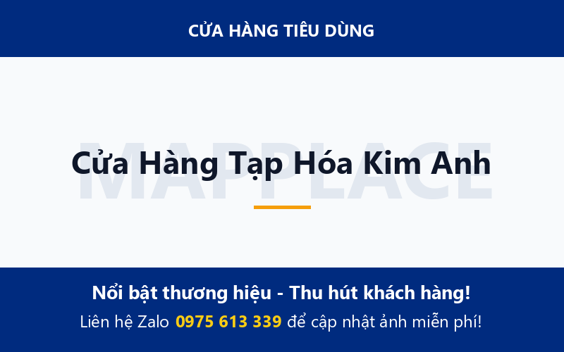 Cửa Hàng Tạp Hóa Kim Anh