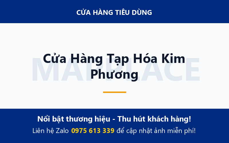 Cửa Hàng Tạp Hóa Kim Phương