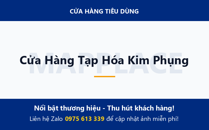 Cửa Hàng Tạp Hóa Kim Phụng