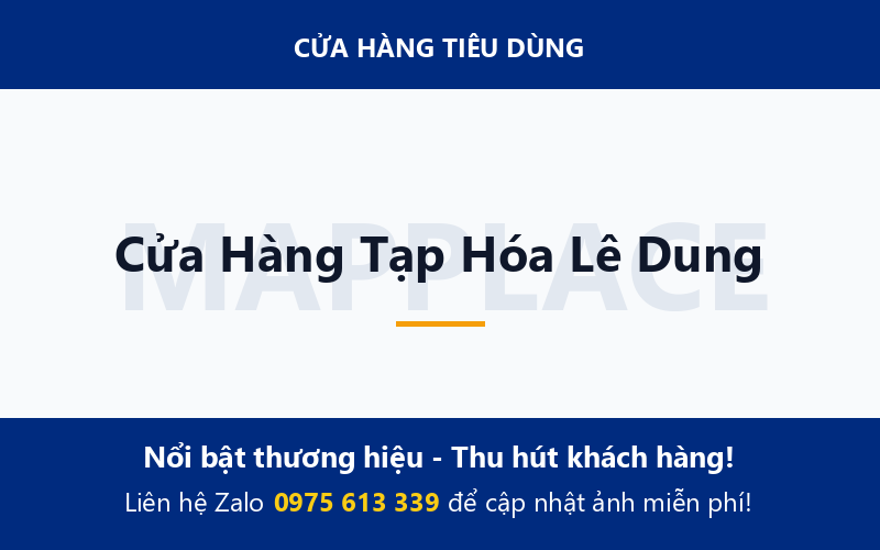 Cửa Hàng Tạp Hóa Lê Dung