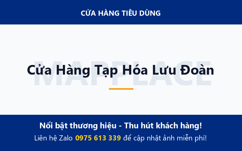 Cửa Hàng Tạp Hóa Lưu Đoàn