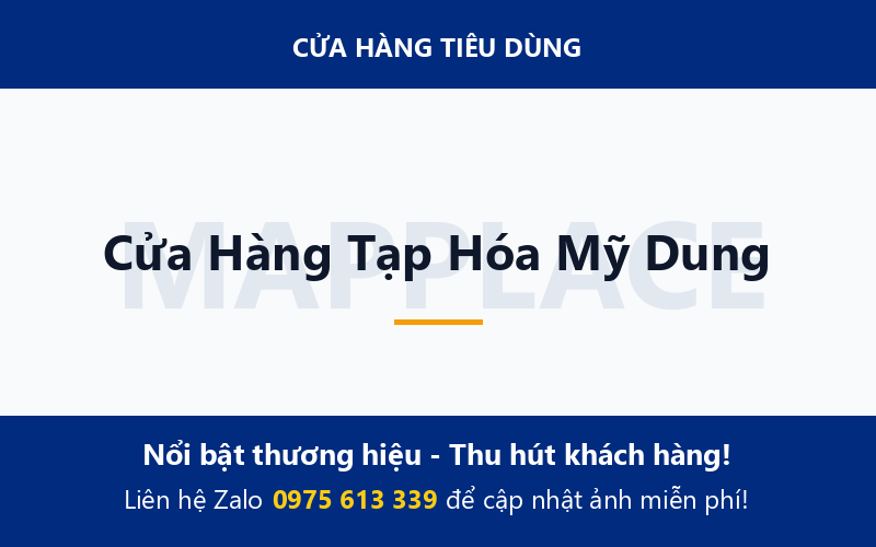 Cửa Hàng Tạp Hóa Mỹ Dung