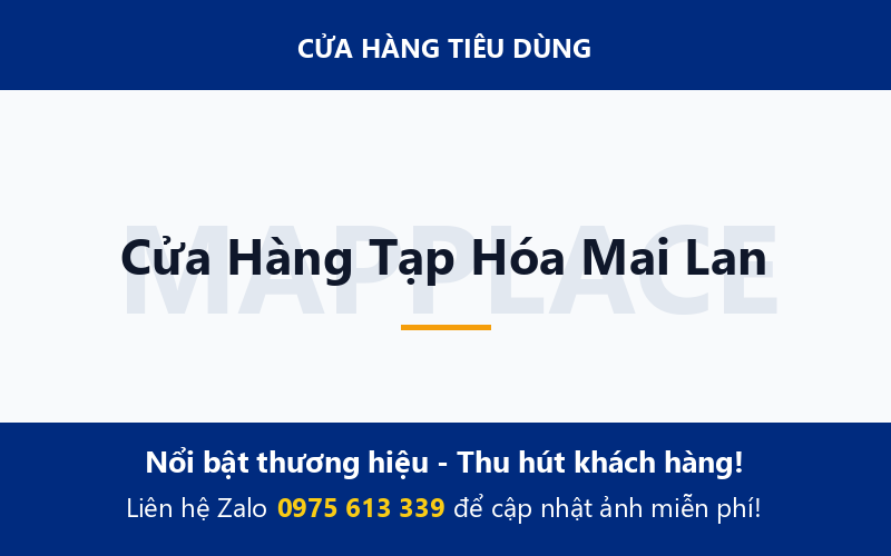 Cửa Hàng Tạp Hóa Mai Lan