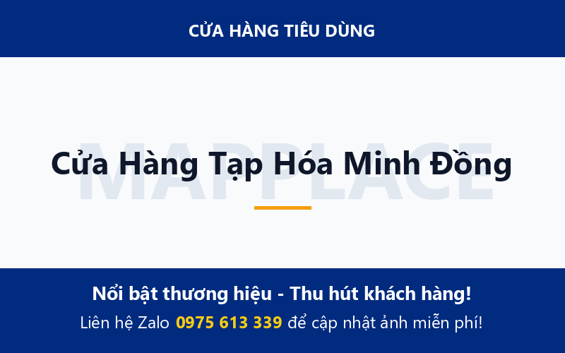 Cửa Hàng Tạp Hóa Minh Đồng