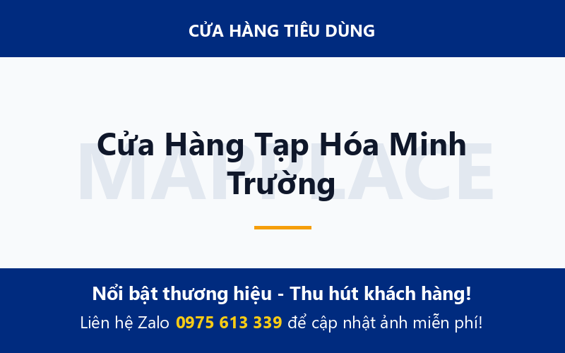 Cửa Hàng Tạp Hóa Minh Trường
