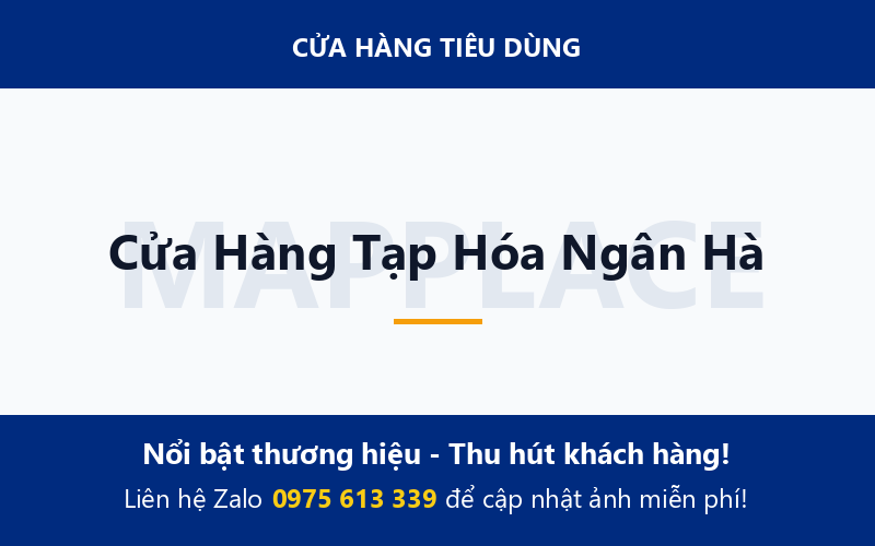 Cửa Hàng Tạp Hóa Ngân Hà