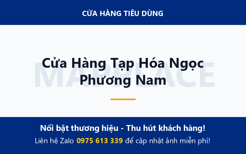 Cửa Hàng Tạp Hóa Ngọc Phương Nam