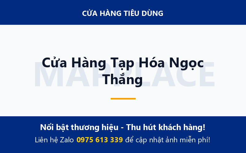 Cửa Hàng Tạp Hóa Ngọc Thắng