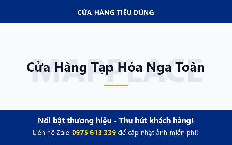 Cửa Hàng Tạp Hóa Nga Toàn