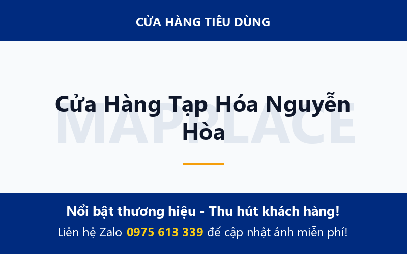 Cửa Hàng Tạp Hóa Nguyễn Hòa