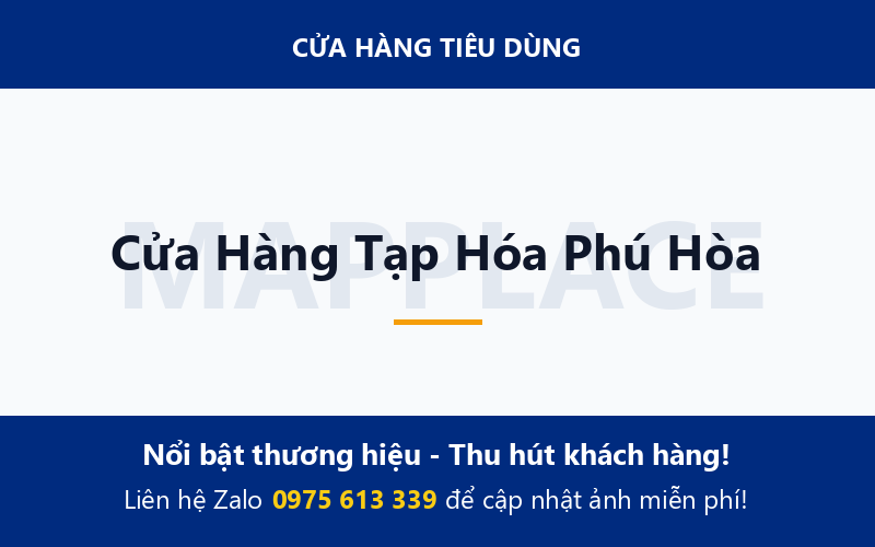 Cửa Hàng Tạp Hóa Phú Hòa