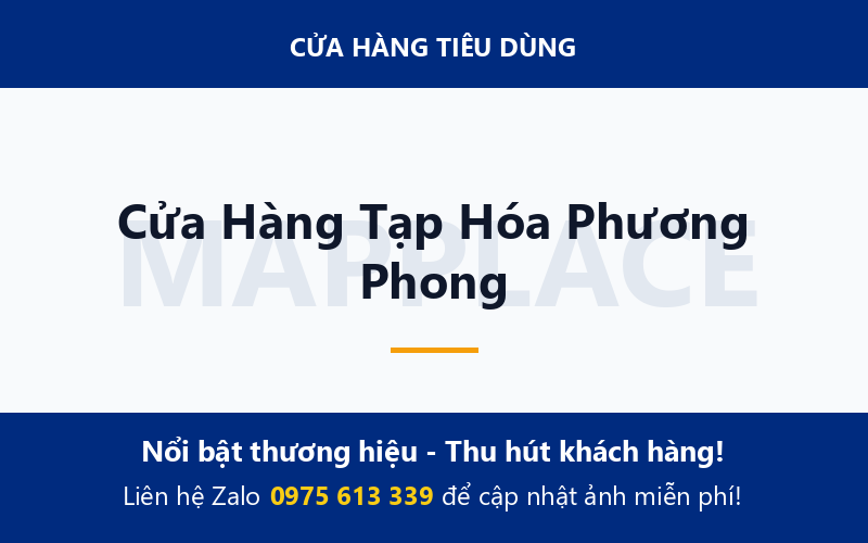 Cửa Hàng Tạp Hóa Phương Phong