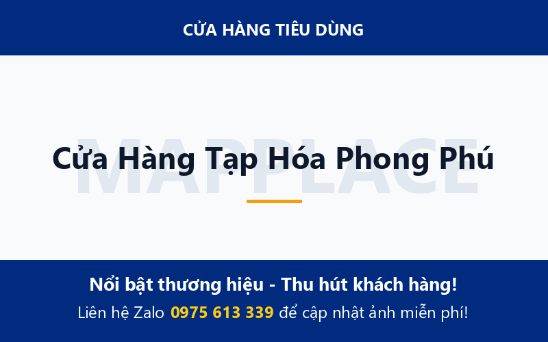 Cửa Hàng Tạp Hóa Phong Phú
