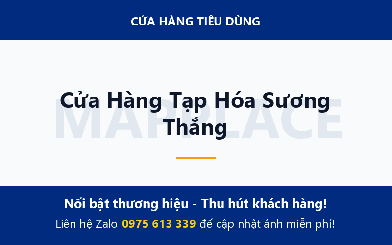 Cửa Hàng Tạp Hóa Sương Thắng
