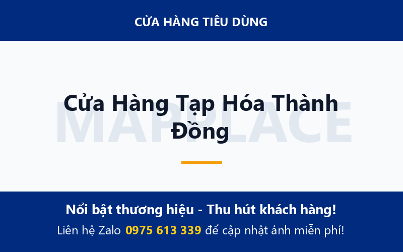 Cửa Hàng Tạp Hóa Thành Đồng