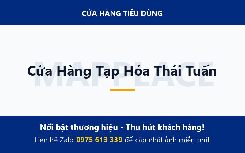Cửa Hàng Tạp Hóa Thái Tuấn