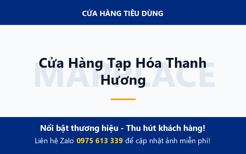Cửa Hàng Tạp Hóa Thanh Hương