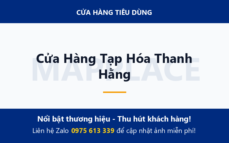 Cửa Hàng Tạp Hóa Thanh Hằng