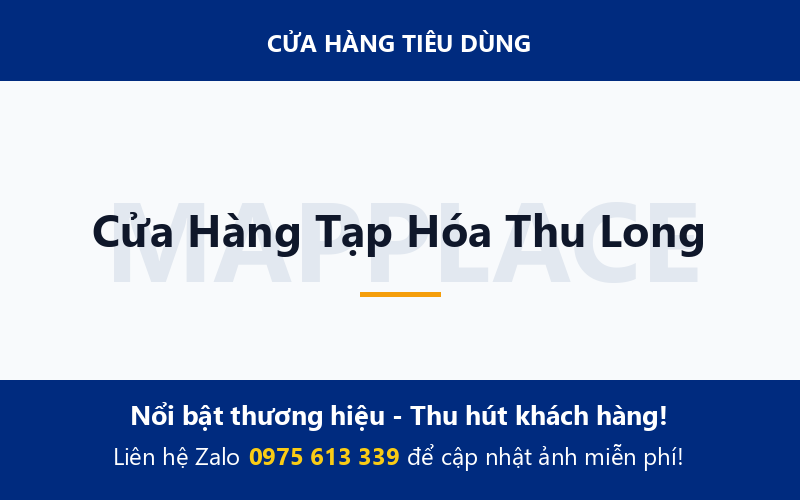 Cửa Hàng Tạp Hóa Thu Long