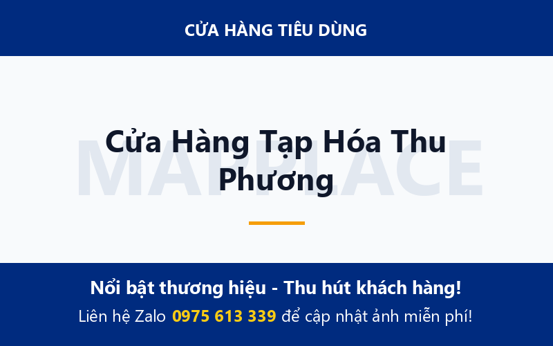 Cửa Hàng Tạp Hóa Thu Phương