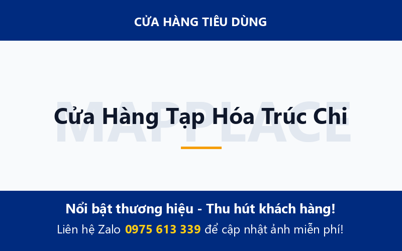 Cửa Hàng Tạp Hóa Trúc Chi