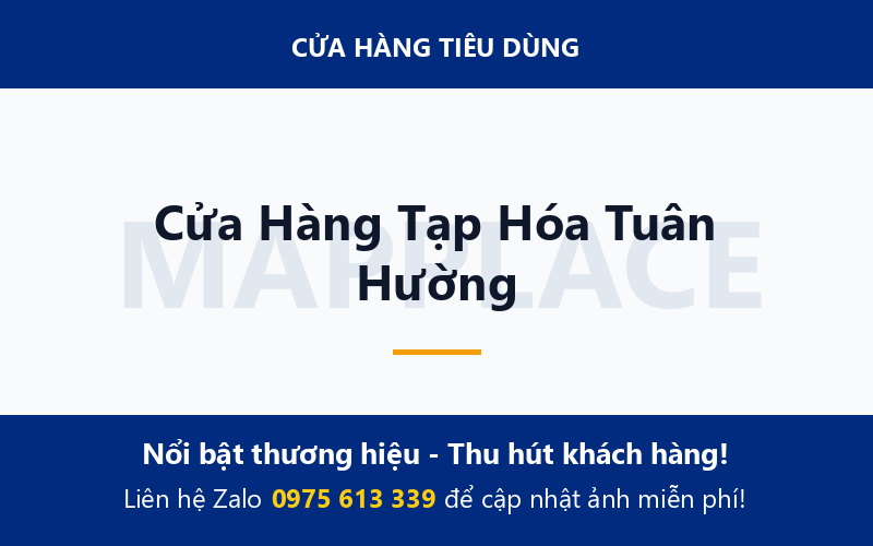 Cửa Hàng Tạp Hóa Tuân Hường