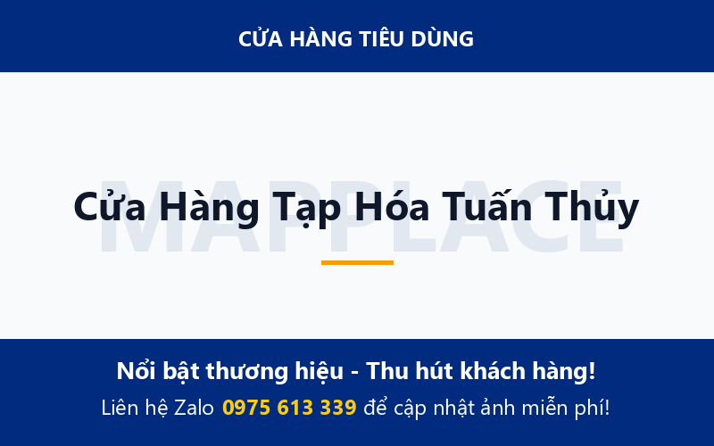 Cửa Hàng Tạp Hóa Tuấn Thủy