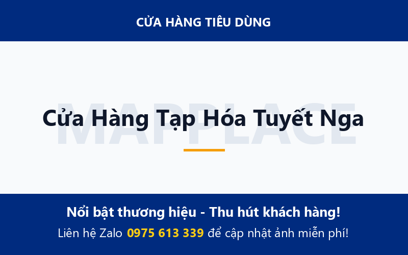 Cửa Hàng Tạp Hóa Tuyết Nga