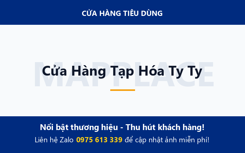 Cửa Hàng Tạp Hóa Ty Ty