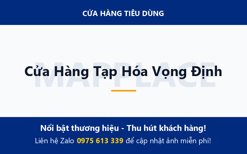 Cửa Hàng Tạp Hóa Vọng Định