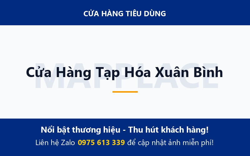 Cửa Hàng Tạp Hóa Xuân Bình