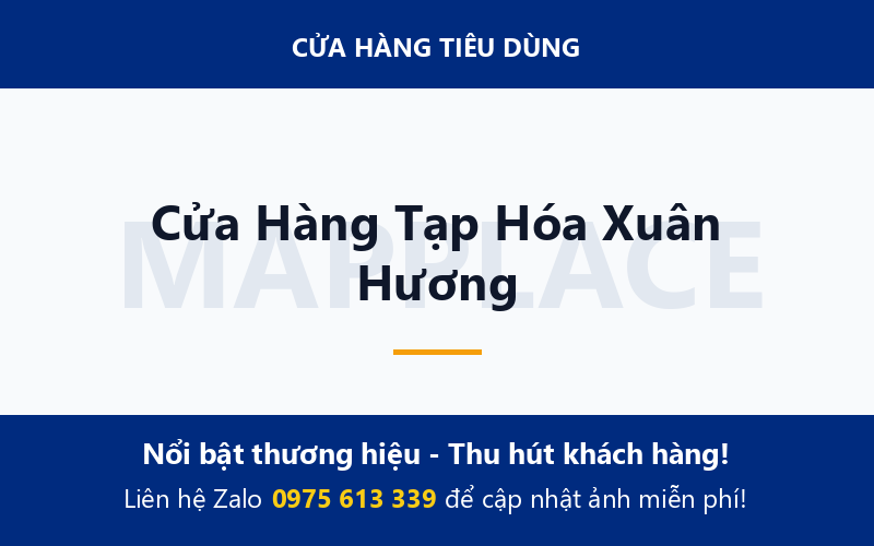 Cửa Hàng Tạp Hóa Xuân Hương