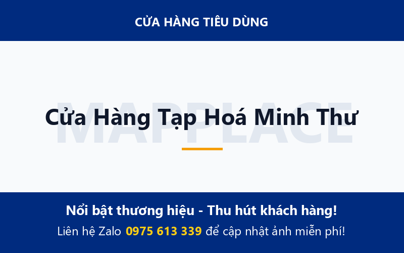 Cửa Hàng Tạp Hoá Minh Thư