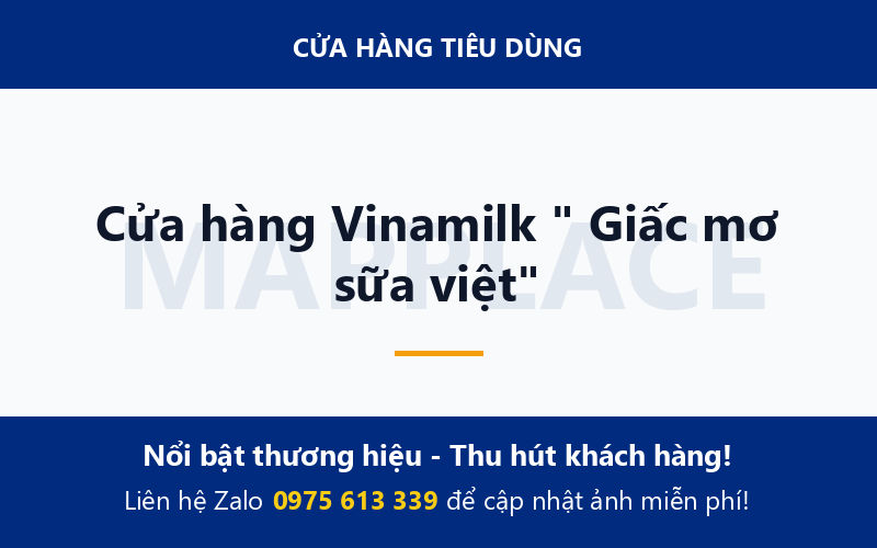 Cửa hàng Vinamilk " Giấc mơ sữa việt"