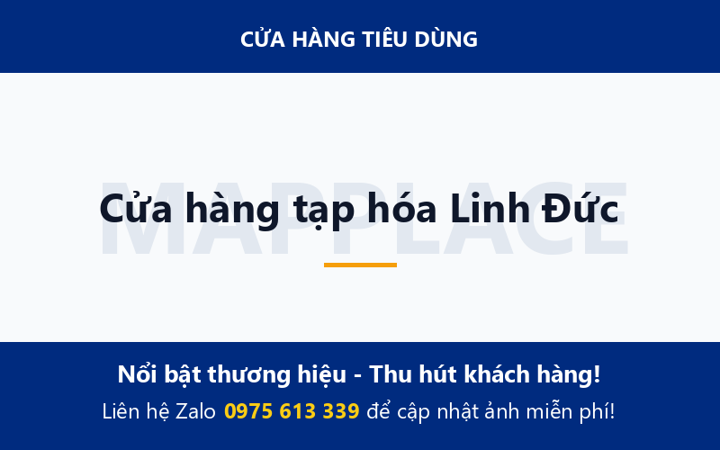 Cửa hàng tạp hóa Linh Đức