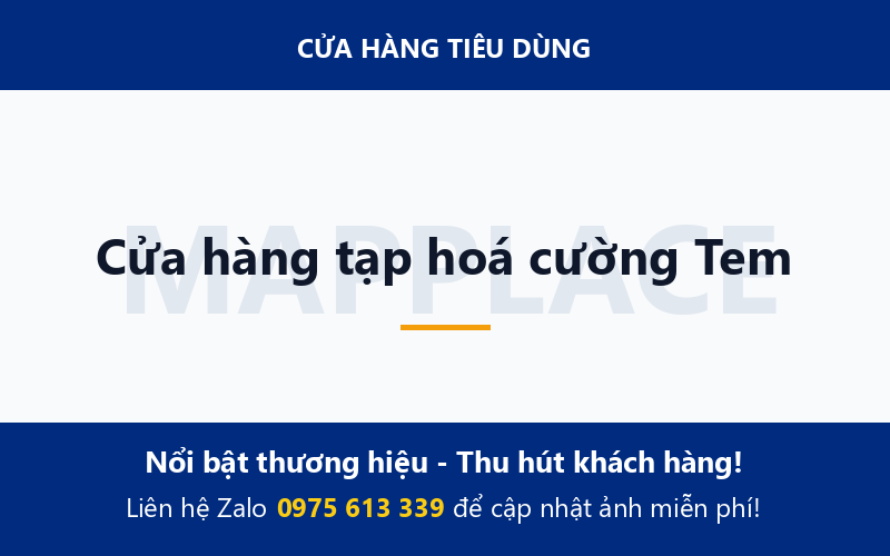 Cửa hàng tạp hoá cường Tem