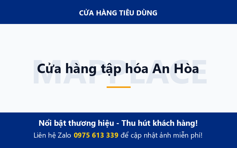 Cửa hàng tập hóa An Hòa