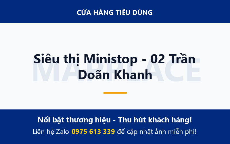 Siêu thị Ministop - 02 Trần Doãn Khanh