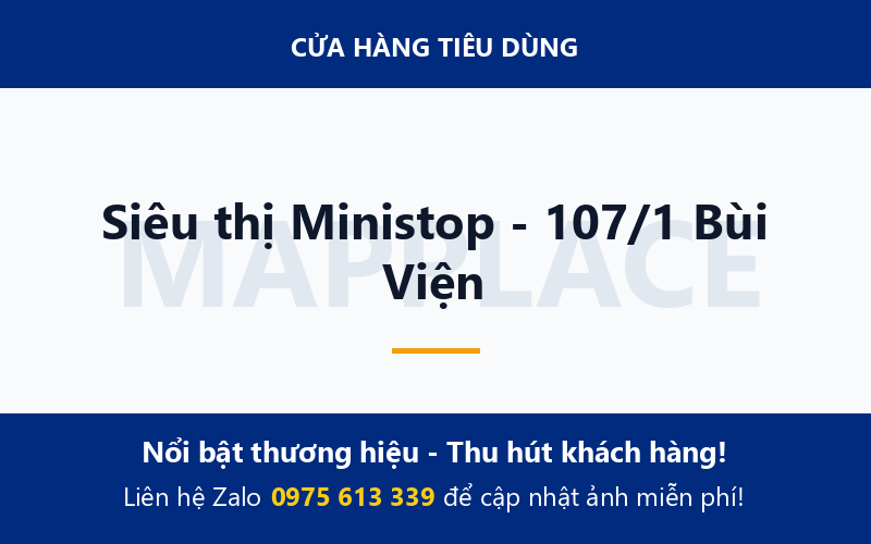 Siêu thị Ministop - 107/1 Bùi Viện