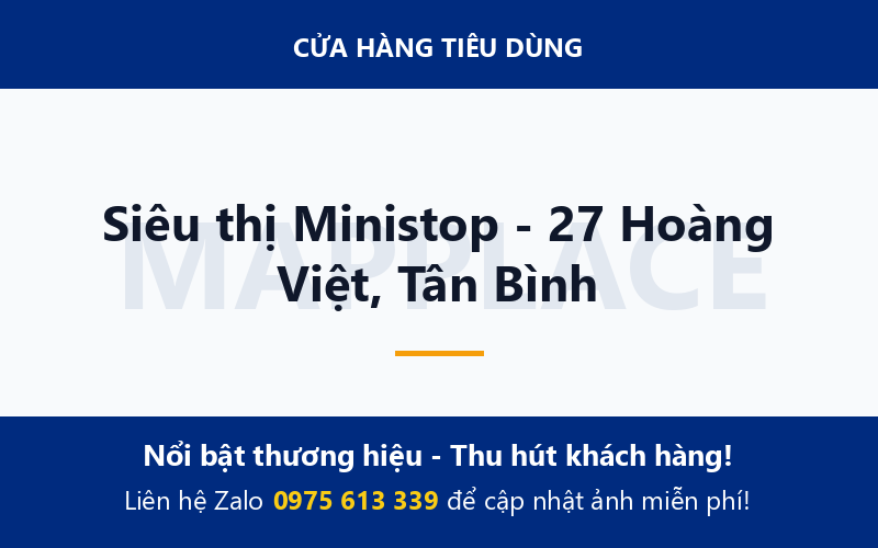 Siêu thị Ministop - 27 Hoàng Việt, Tân Bình