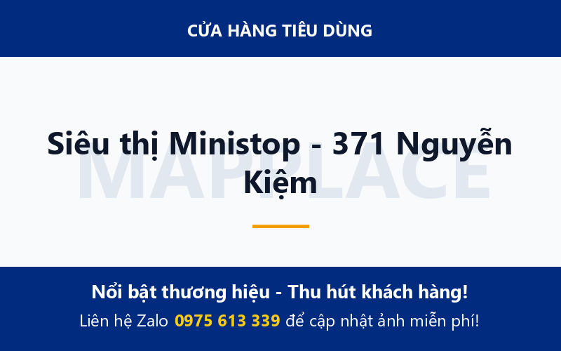 Siêu thị Ministop - 371 Nguyễn Kiệm