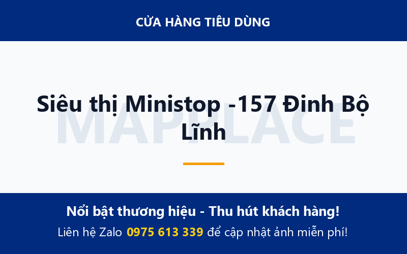 Siêu thị Ministop -157 Đinh Bộ Lĩnh