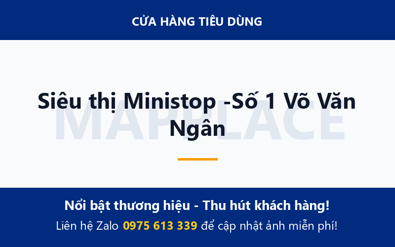 Siêu thị Ministop -Số 1 Võ Văn Ngân