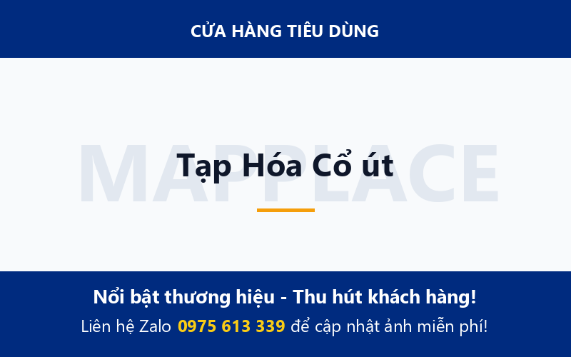 Tạp Hóa Cổ út
