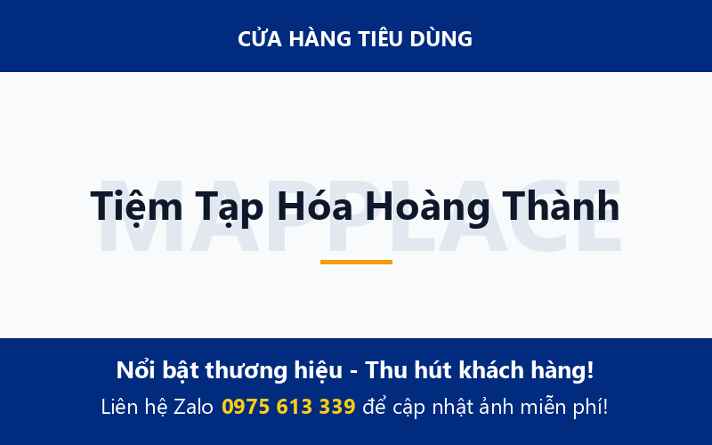 Tiệm Tạp Hóa Hoàng Thành