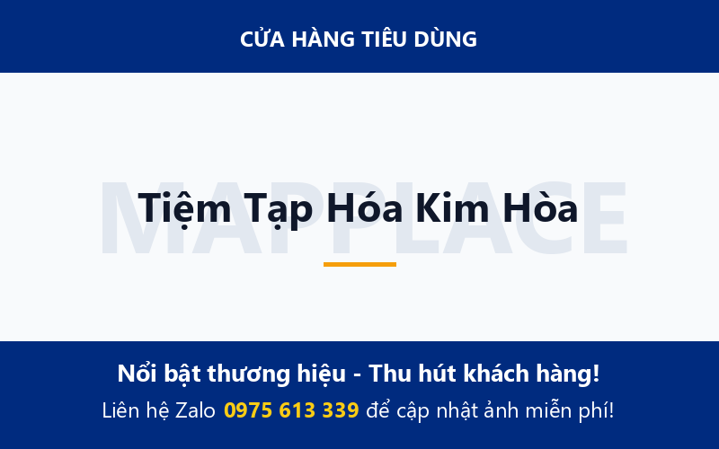 Tiệm Tạp Hóa Kim Hòa