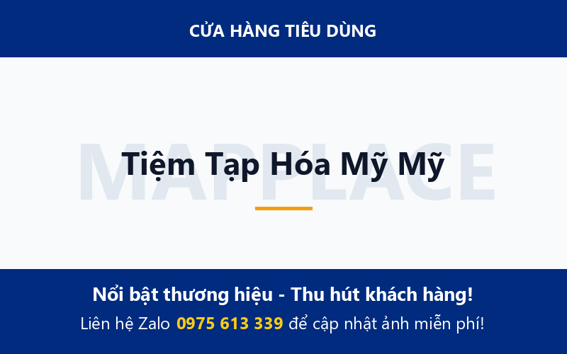 Tiệm Tạp Hóa Mỹ Mỹ